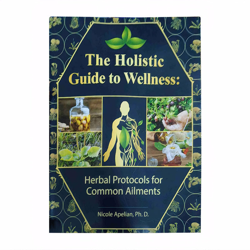 "Holistic Herbal Remedies for Common Ailments: The Lost Book" by Nicole Apelian