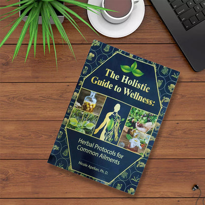 "Holistic Herbal Remedies for Common Ailments: The Lost Book" by Nicole Apelian